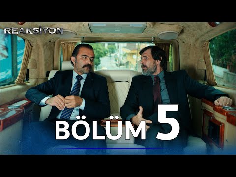 Reaksiyon | 5. Bölüm Uzun Versiyon