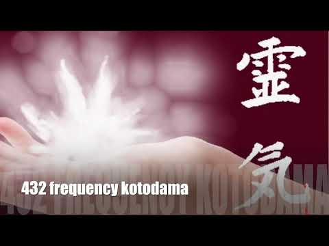 1h11 of Music in 432 Hz to Meditate on the sacred sounds of KOTODAMAS  - Reiki care remotely