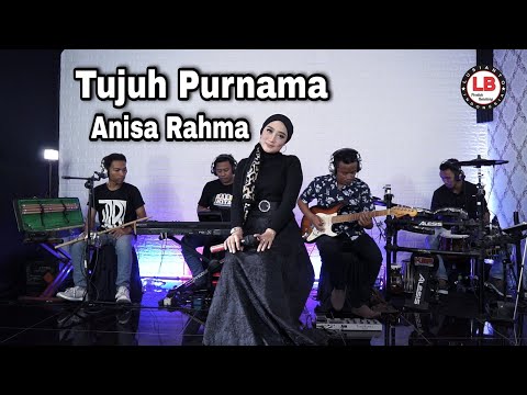 TUJUH PURNAMA Anisa Rahma LIVE COVER