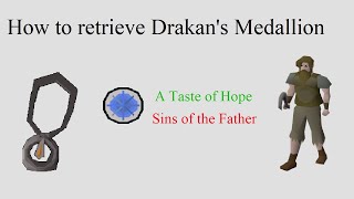 OSRS | How to retrieve Drakan's Medallion | After A Taste of Hope quest | Quick guide