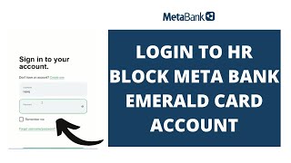 How to Login HR Block Meta Bank Emerald Card Account | Sign-In Meta Bank 2022