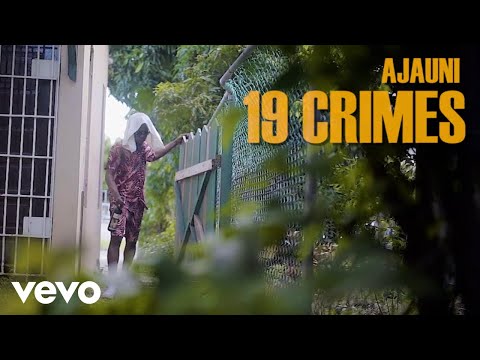 Ajauni - 19 Crimes (Official Video)