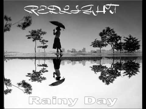 Redlight - Rainy day