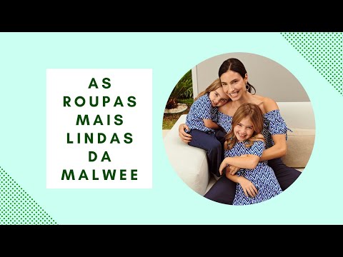 AS ROUPAS MAIS LINDAS DESSE ANO - Malwee