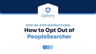 How to Opt Out of PeopleSearcher – Step by Step Instructions