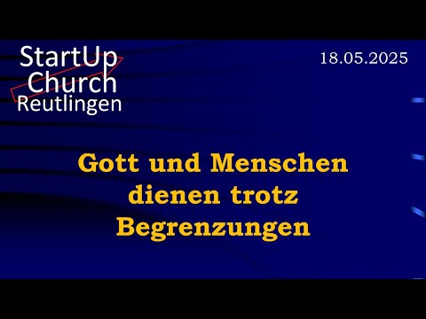 Gott und Menschen dienen trotz Begrenzungen - Paul Clark