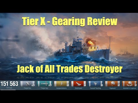 Gearing Review Jack of All Trades Destroyer | 4 Kills | World of Warships