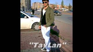 TayLan - Herşey YALAN [ BtByZEFİR ]