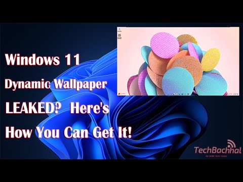 Windows 11 Dynamic Wallpaper LEAKED? 🔥 Here's How You Can Get It! 👀