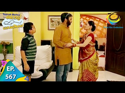Taarak Mehta Ka Ooltah Chashmah - Episode 567 - Full Episode