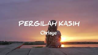 Download lagu PERGILAH KASIH - CHRISYE | COVER BY AVIWKILA (LIRIK LAGU) mp3