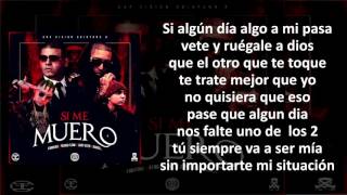 Si Me Muero (Letra) - Farruko Ft Ñengo Flow Ft Lary Over Y Darell