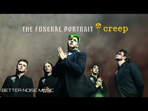 The Funeral Portrait – Creep (Radiohead Cover)