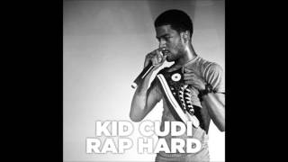 Kid Cudi- Rap Hard Intro (Rap Hard)
