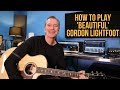 How To Play Beautiful By Gordon Lightfoot