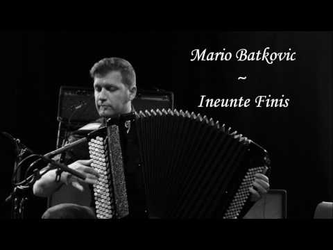 Mario Batkovic - Ineunte Finis