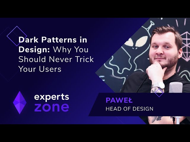 Dark Patterns in Design - Why You Should Never Trick Your Users - Experts Zone #9