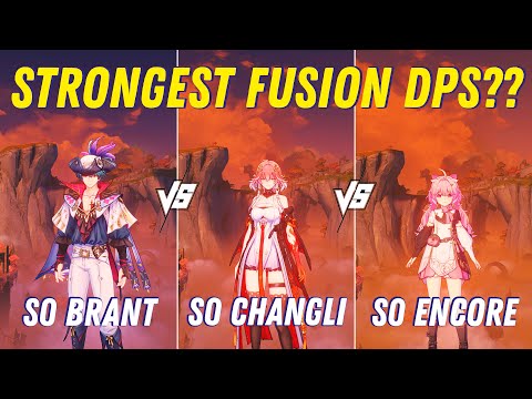 TOP 3 STRONGEST FUSION DPS !! BRANT vs CHANGLI vs ENCORE - Wuthering Waves