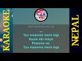 Karaoke of Tyo Man Ma Mero Lagi by Shahiel Khadka
