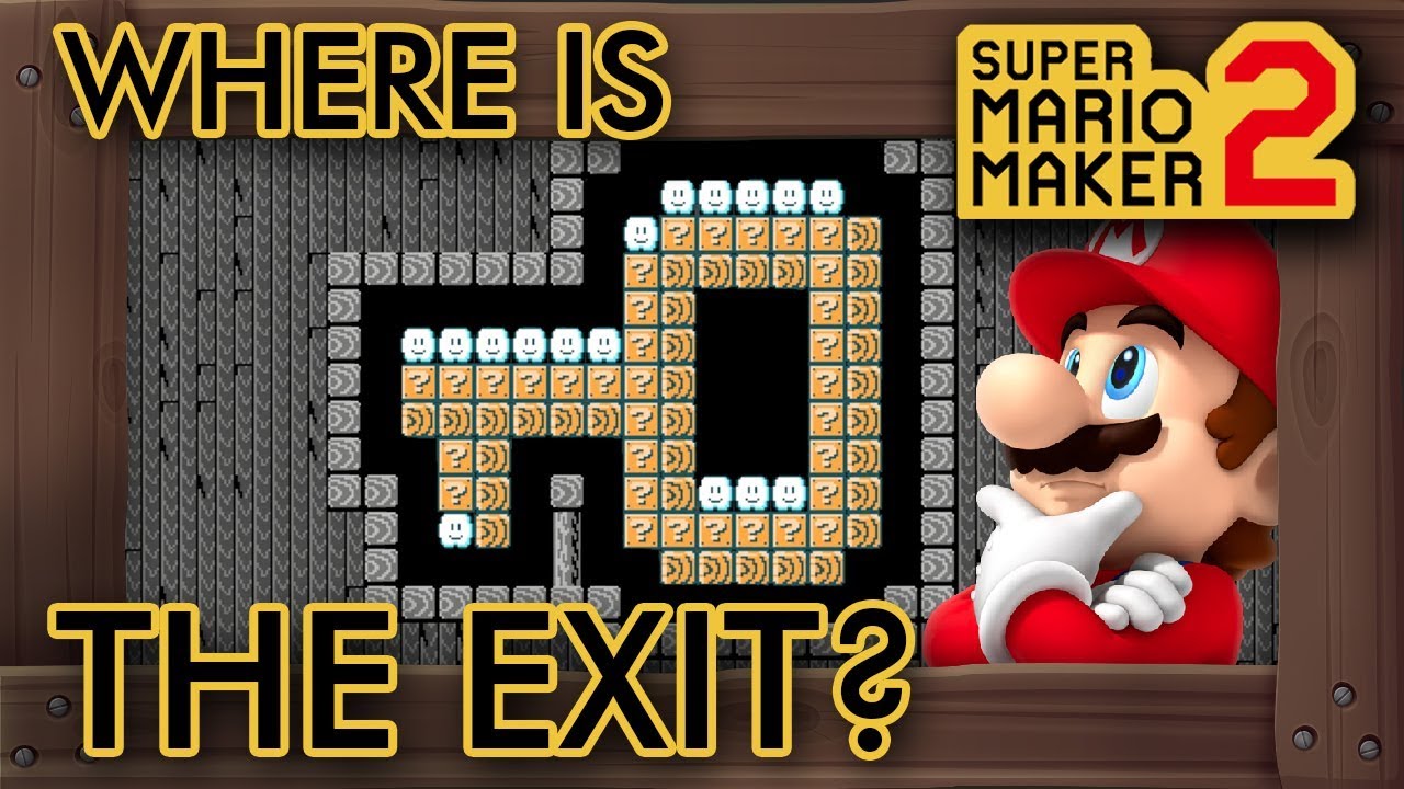 Super Mario Maker 2 - Where Is The Exit?