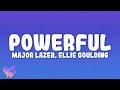 Major Lazer & Ellie Goulding - Powerful (feat. Tarrus Riley)