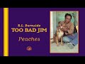 R.L. Burnside - Peaches (Official Audio)