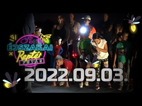 Éjszakai Reptér Futás 2022.09.03.