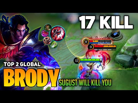 Brody With Bloodlust Axe? Road to Top 1 Global Brody | SUGUST WILL KILL YOU - Mobile Legend