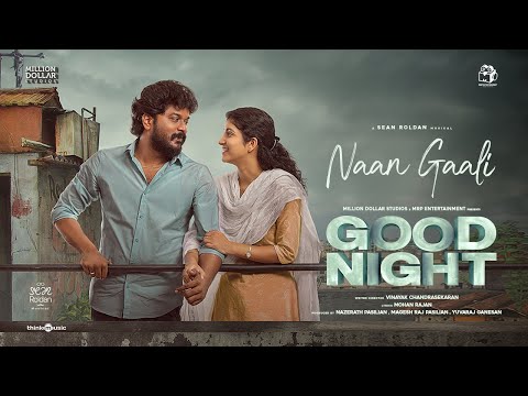 Good Night - Naan Gaali - Misc Soundtrack