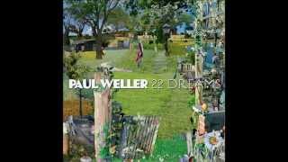 Paul Weller   All  Wanna Do Is Be With You