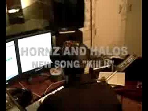 Hornz and Halos in the Studio