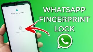 How to Use WHATSAPP FINGERPRINT LOCK on Android