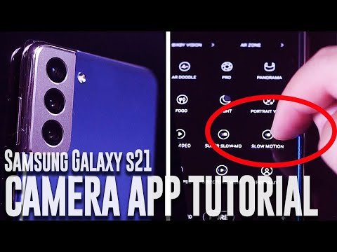 Samsung S21 Camera App Tutorial | Camera App guide