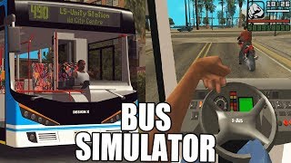 GTA San Andreas BUS SIMULATOR! - CJ Is a Real Bus 