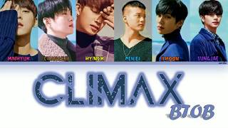 CLIMAX BTOB (COLOUR CODED LYRICS) (HAN/ROM/ENG)