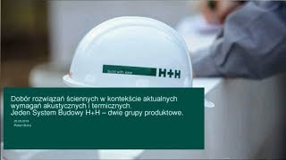 Jeden System budowy H+H - dwie grupy produktowe