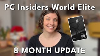 PC Insiders World Elite Mastercard - 8 month update | was this card worth it!