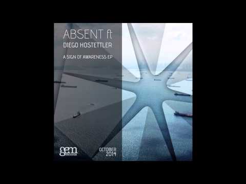 Absent & Diego Hostettler - On The Move