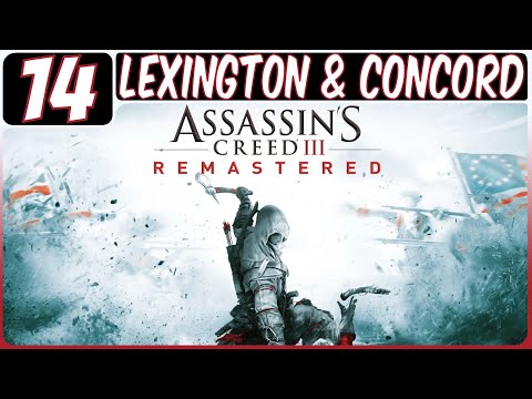Assassin's Creed 3 Remastered Walkthrough Part 14 "Lexington And Concord" (No Commentary)