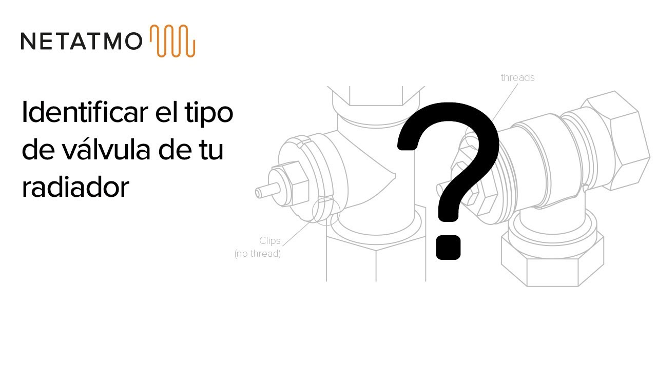 Identificar el tipo de válvula de su radiador