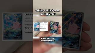 Clefairy Illustration Rare Pull ✨ (Perfect Order) #pokemon #perfectorder #pokemoncards