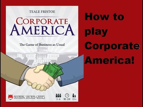 Corporate America - How to play