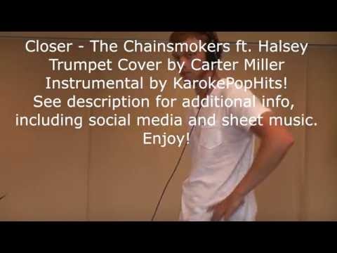Closer - The Chainsmokers ft. Halsey (Trumpet Cover)