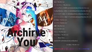 【XFD】LIVE ALBUM 「Archive You」せきこみごはん / Uka