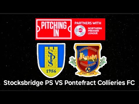 Stocksbridge PS VS Pontefract Collieries FC