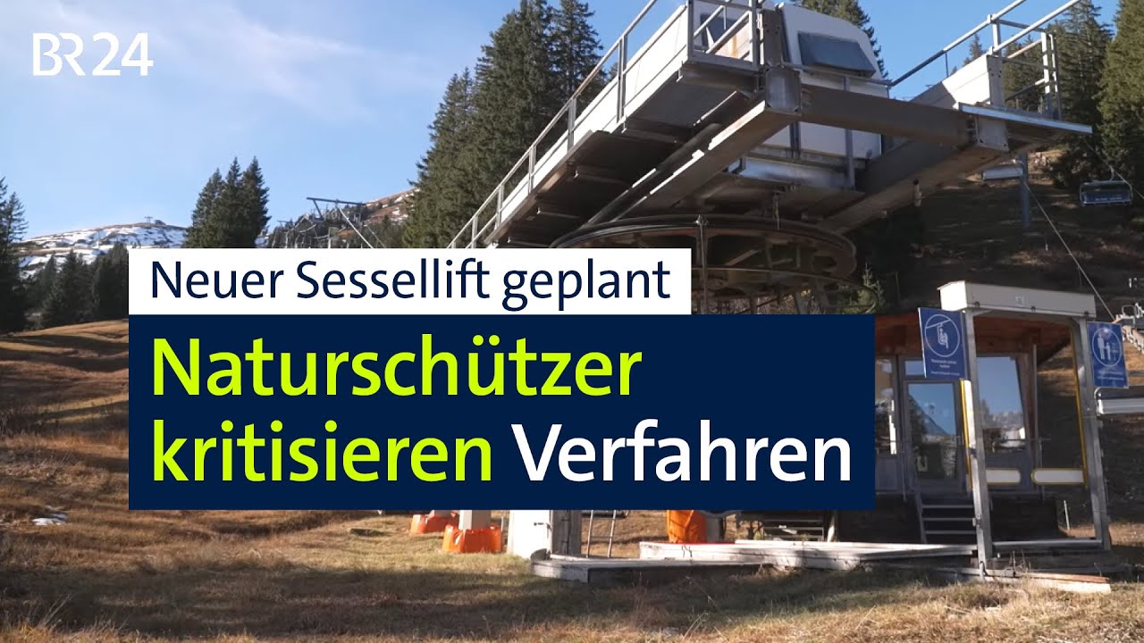 Neuer Skilift: Nach Gesetzesänderung müssen Umweltverbände nicht gefragt werden | Abendschau | BR24