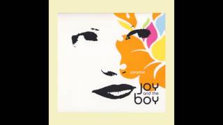 Joy and the Boy - Million Miles