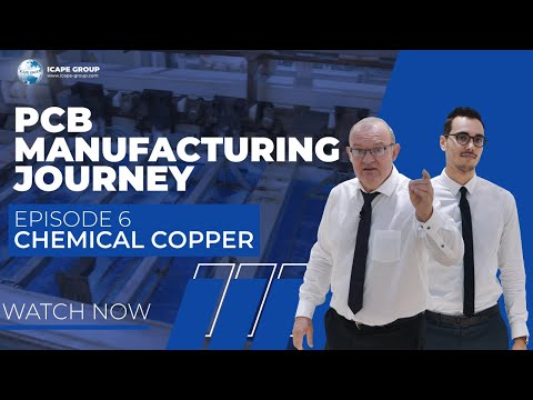 PCB Journey Episode 6, Chemical Copper