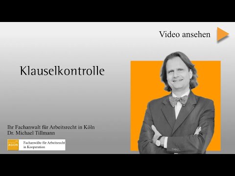 Klausekontrolle im Arbeitsvertrag - Darauf müssen Sie achten!