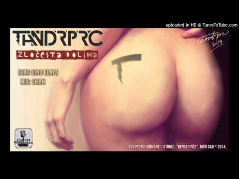 TANDRPRC - Zločesta dolina